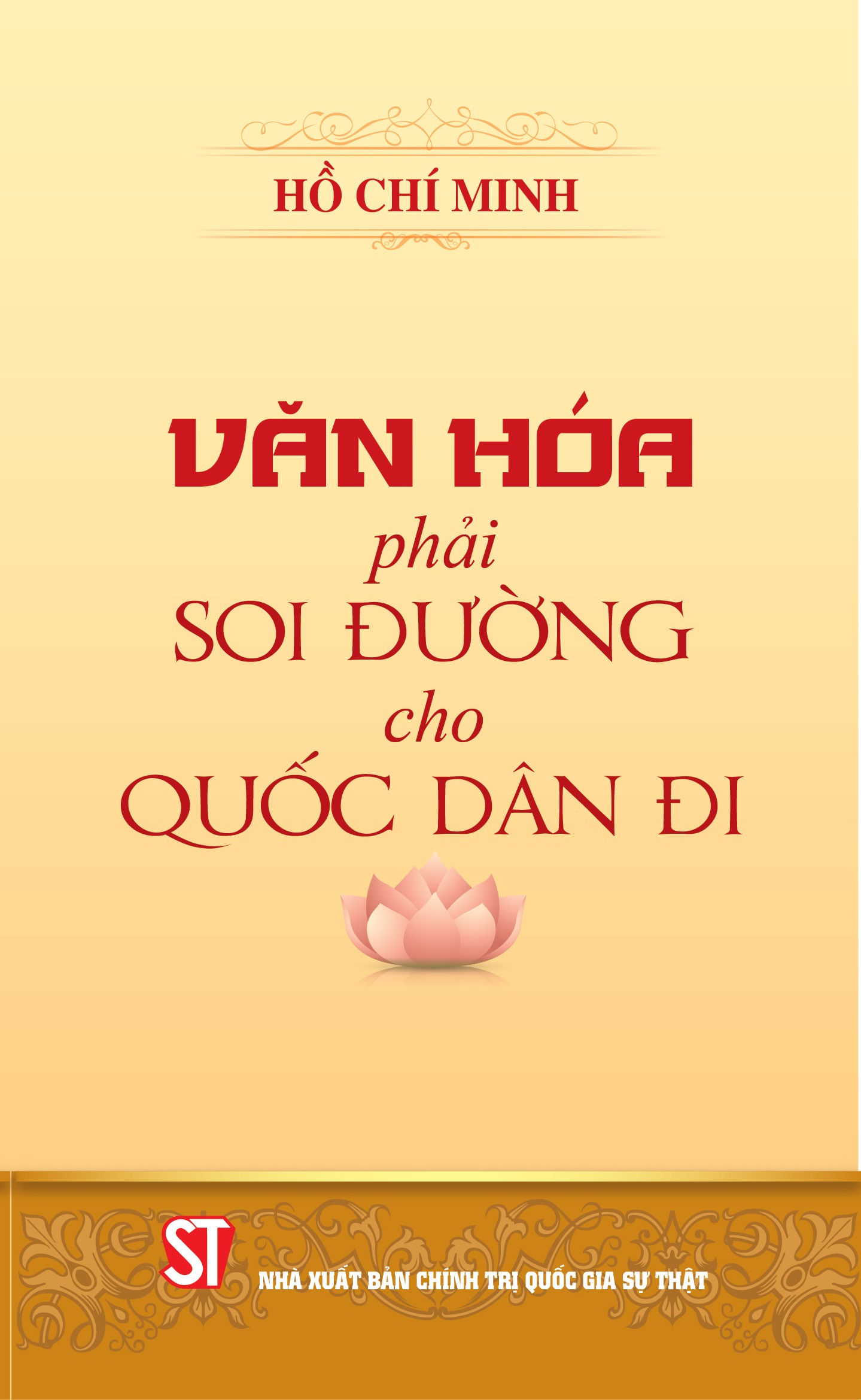 Văn hóa phải soi đường cho quốc dân đi