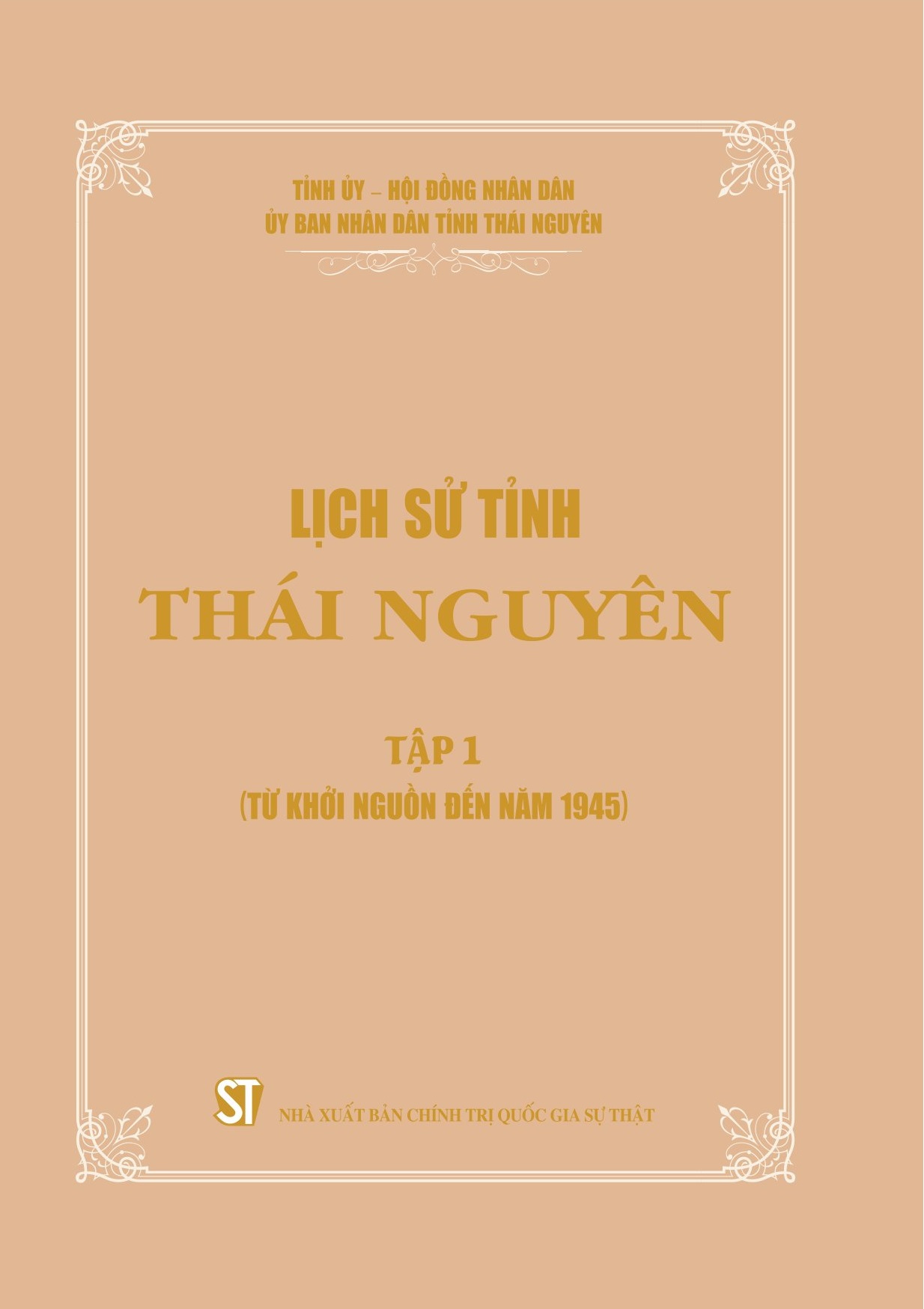 Lịch sử tỉnh Thái Nguyên (2 Tập)