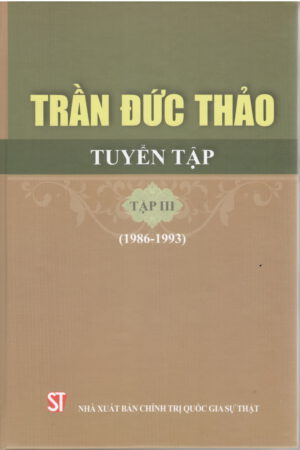 Trần Đức Thảo tuyển tập, tập III (1986 - 1993)