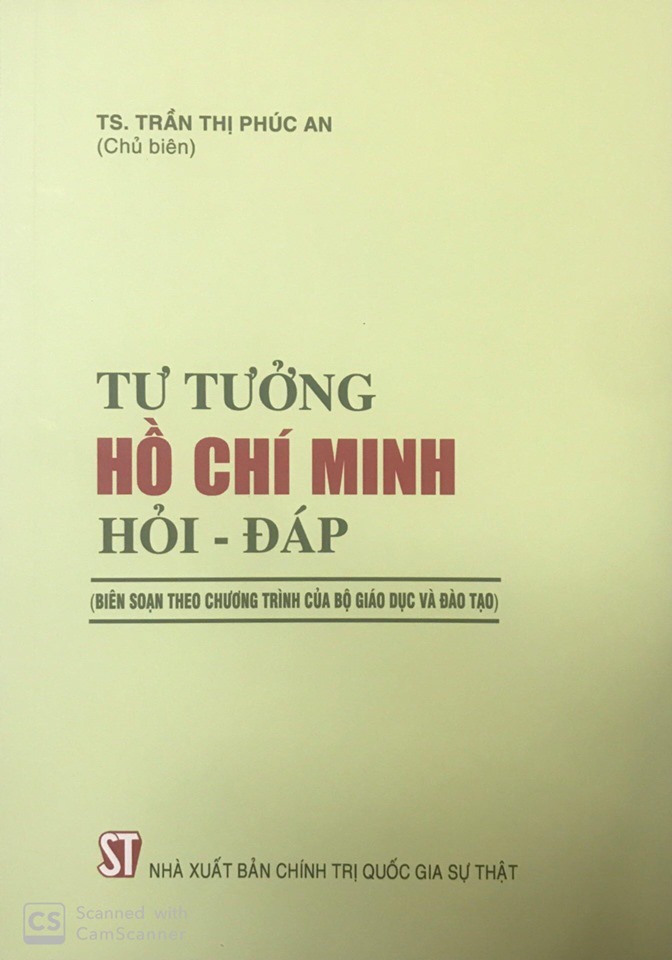 Tư tưởng Hồ Chí Minh hỏi - đáp (Biên soạn theo chương trình của Bộ Giáo dục và Đào tạo)