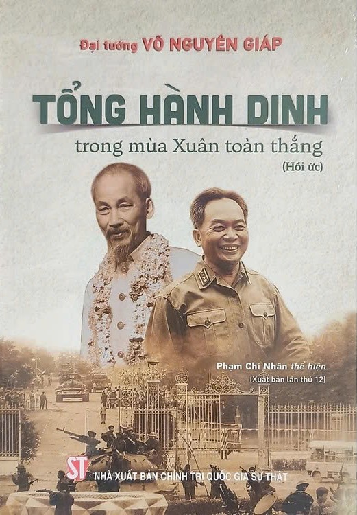 Tổng hành dinh trong mùa Xuân toàn thắng (Hồi ức) (Xuất bản lần thứ 12)