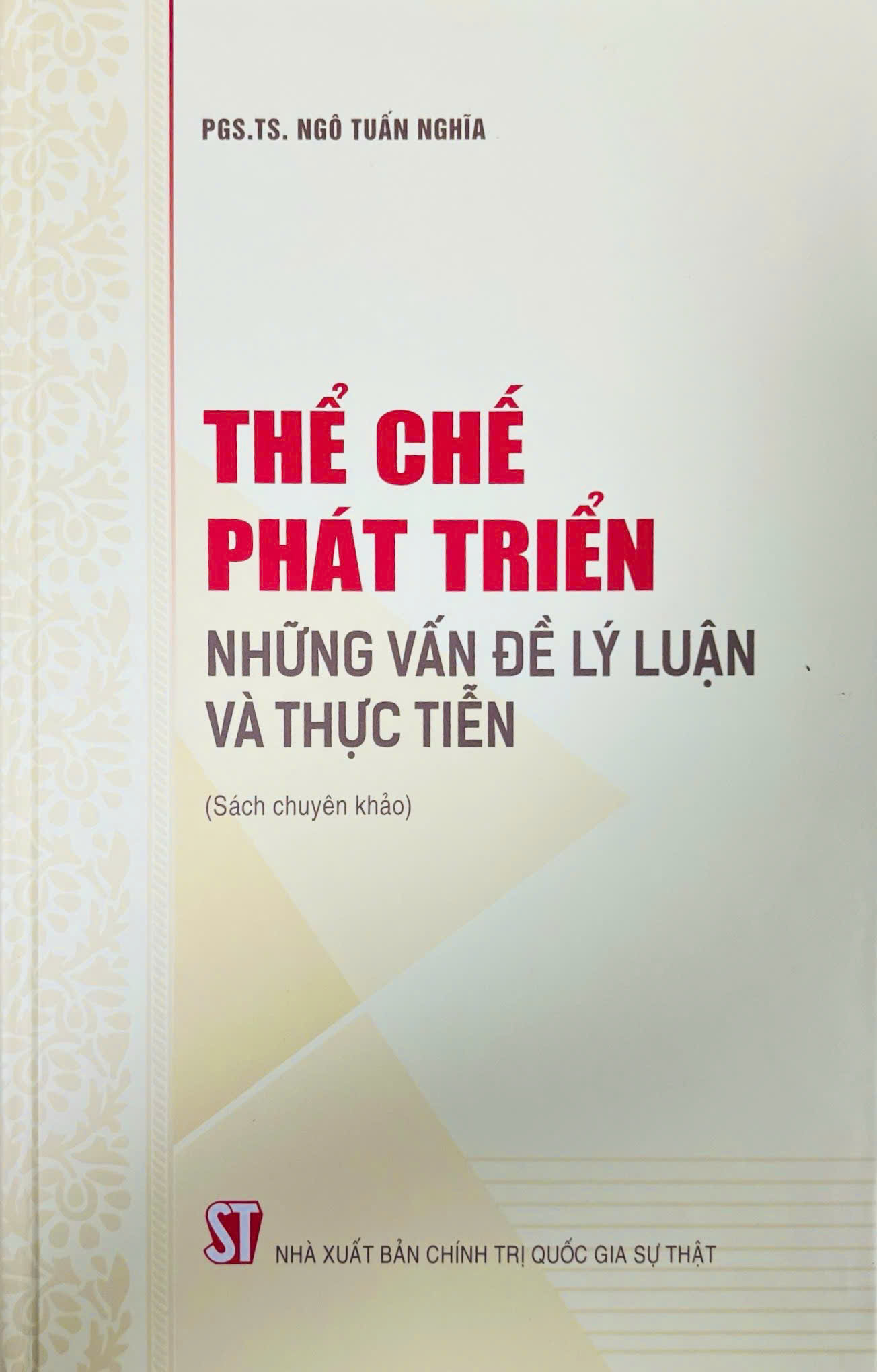 Thể chế phát triển - Những vấn đề lý luận và thực tiễn