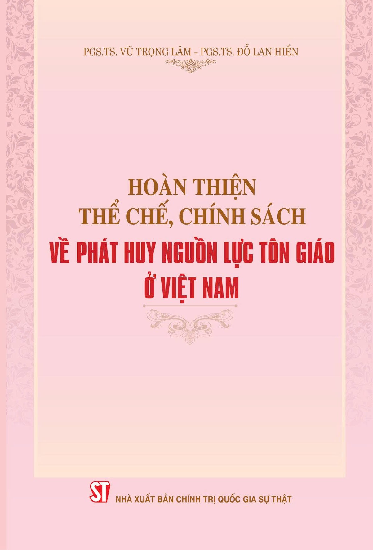 Hoàn thiện thể chế, chính sách về phát huy nguồn lực tôn giáo ở Việt Nam