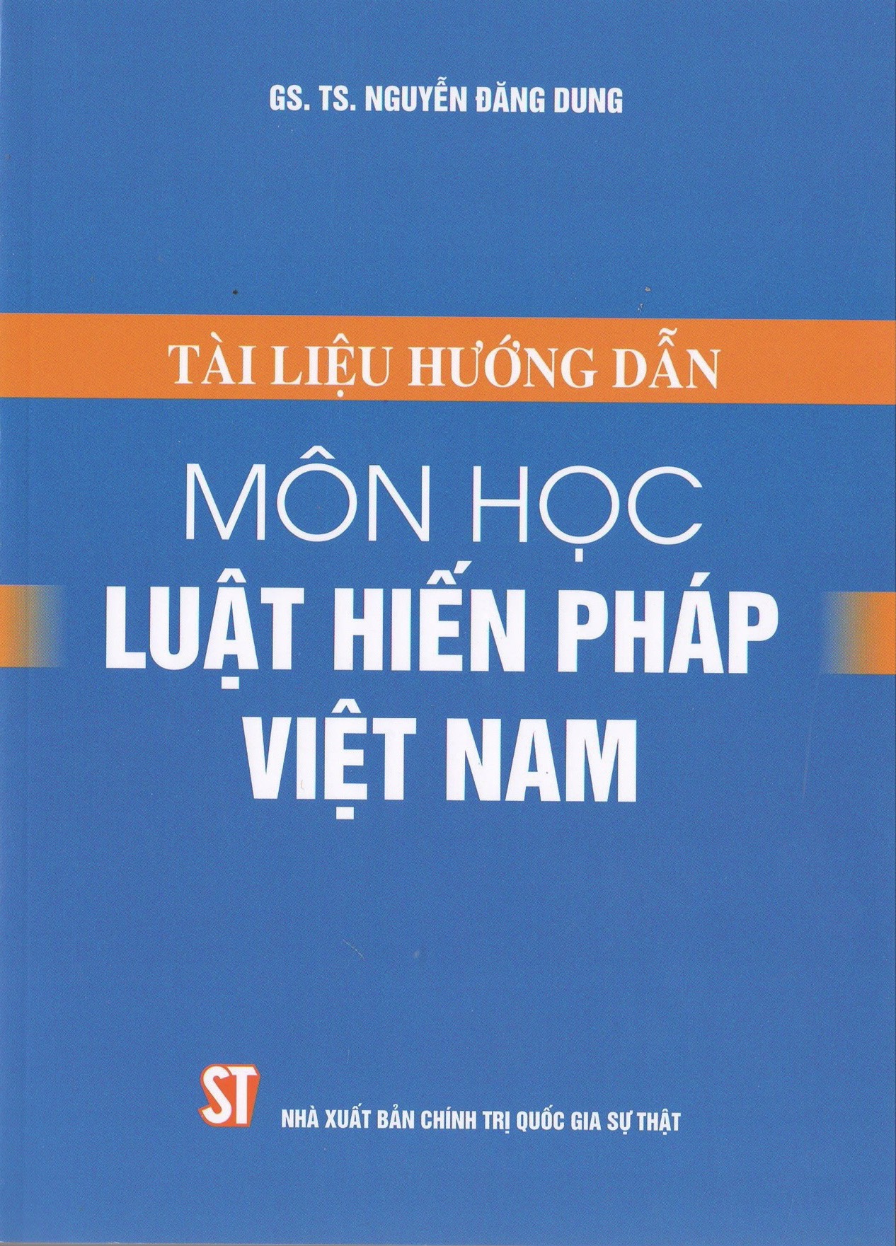 Tài liệu hướng dẫn môn học Luật Hiến pháp Việt Nam