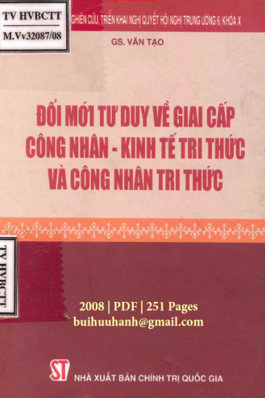 Đổi mới tư duy về giai cấp công nhân - Kinh tế tri thức và công nhân tri thức