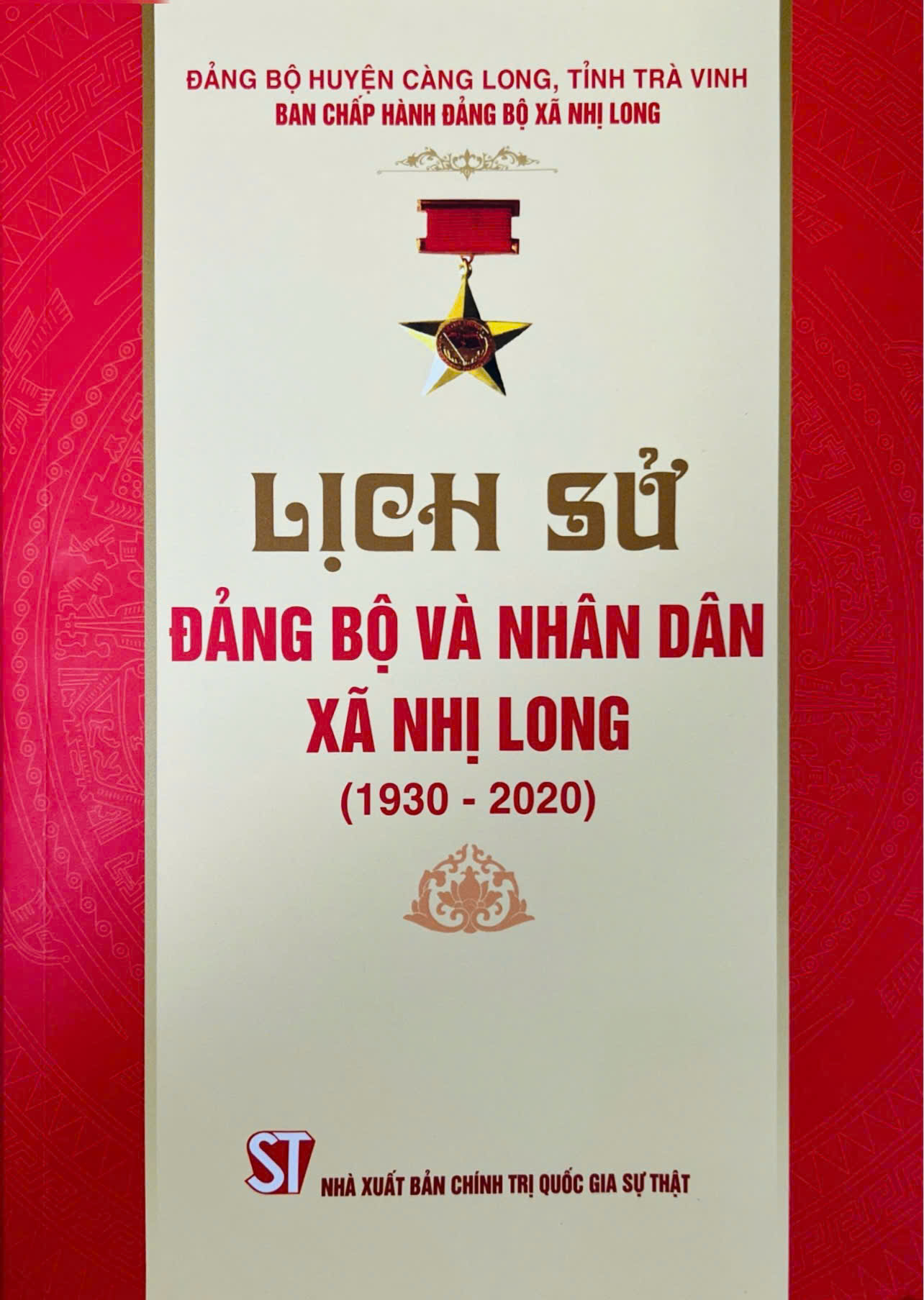 Lịch sử Đảng bộ và nhân dân xã Nhị Long (1930 - 2020)