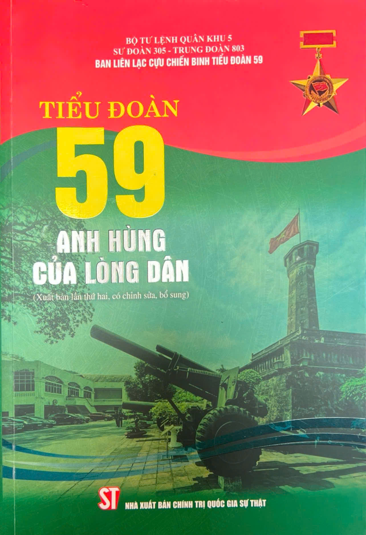 Tiểu đoàn 59 - Anh hùng của lòng dân (Xuất bản lần thứ hai, có chỉnh sửa, bổ sung)