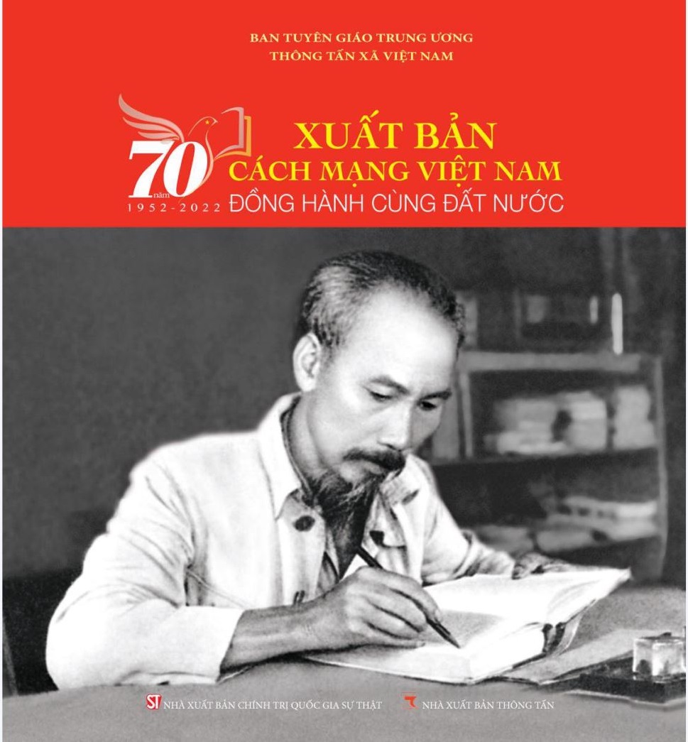 Xuất bản cách mạng Việt Nam - 70 năm đồng hành cùng đất nước (1952 - 2022)