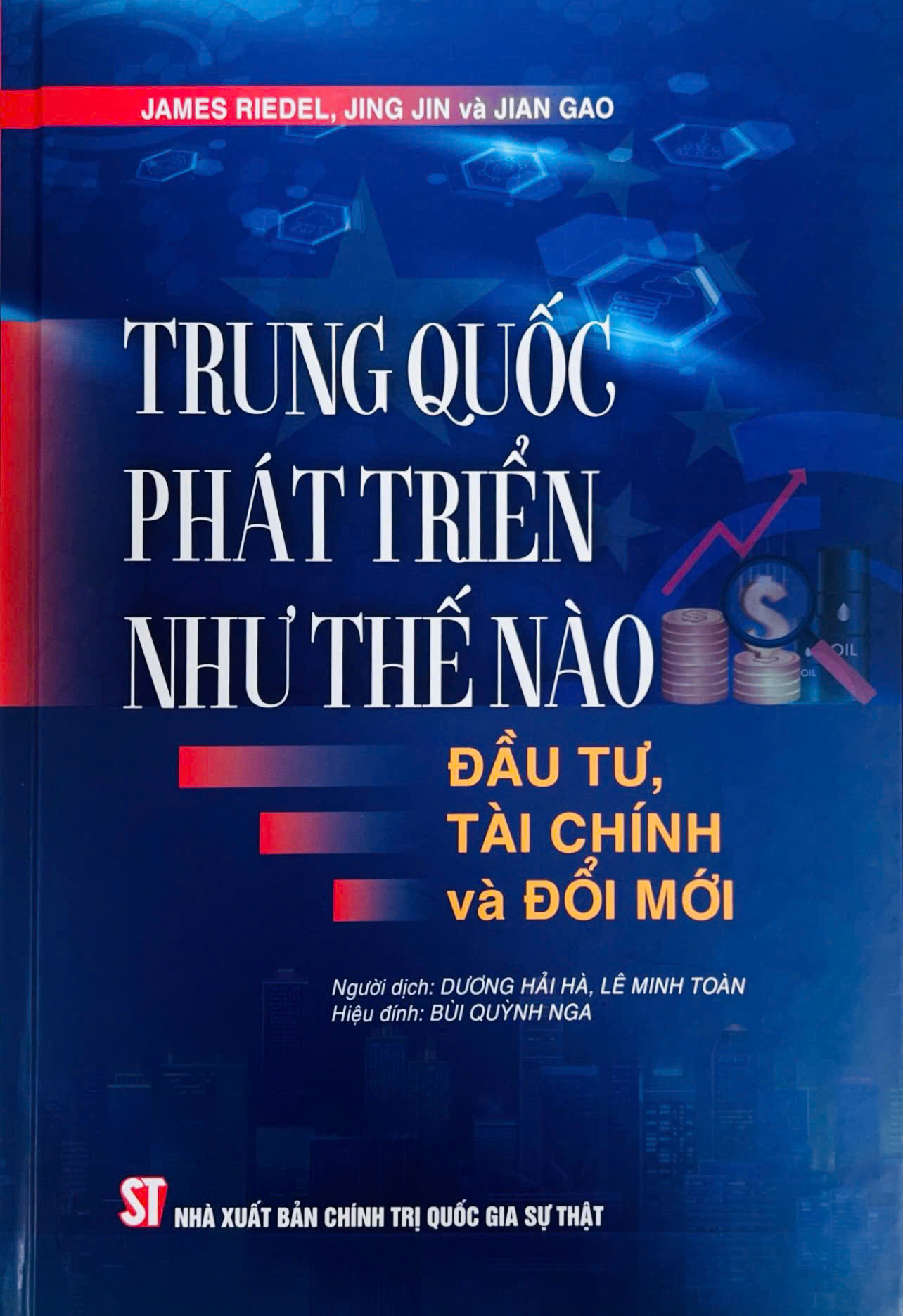 Trung Quốc phát triển như thế nào: Đầu tư, tài chính và đổi mới