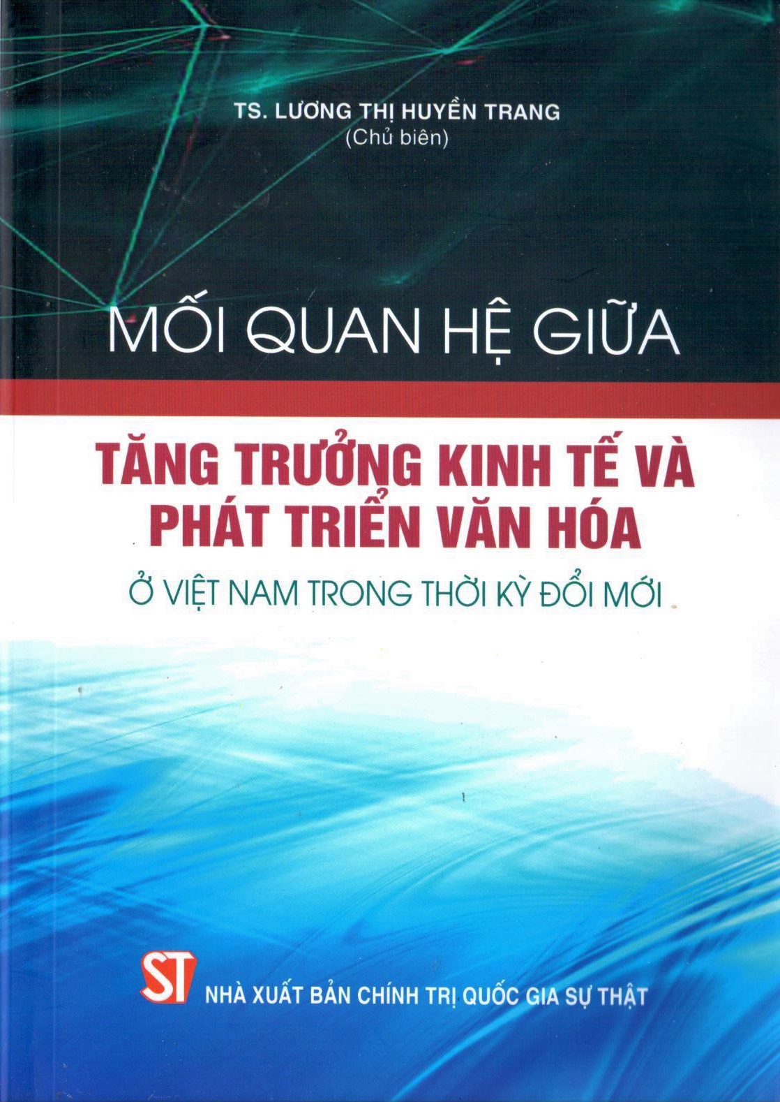 Mối quan hệ giữa tăng trưởng kinh tế và phát triển văn hóa ở Việt Nam trong thời kỳ đổi mới