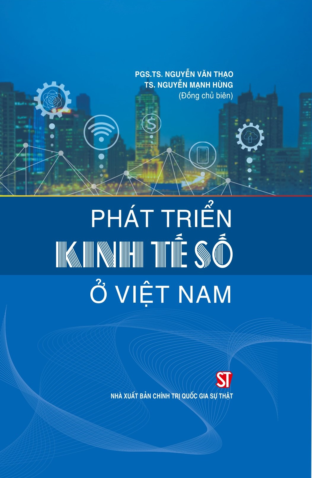 Phát triển kinh tế số ở Việt Nam (Xuất bản lần thứ hai)