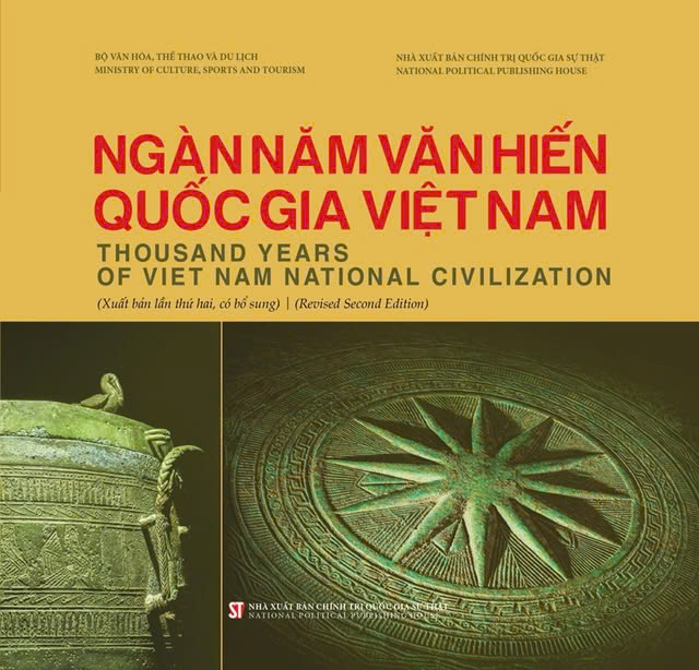 Ngàn năm văn hiến quốc gia Việt Nam - Thousand years of Viet Nam National Civilization (Xuất bản lần thứ hai, có bổ sung)