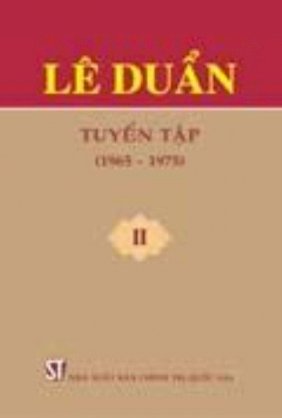 Lê Duẩn Tuyển tập, Tập II (1965 - 1975)