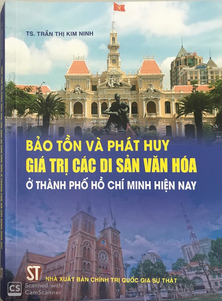 Bảo tồn và phát huy giá trị các di sản văn hóa ở Thành phố Hồ Chí Minh hiện nay