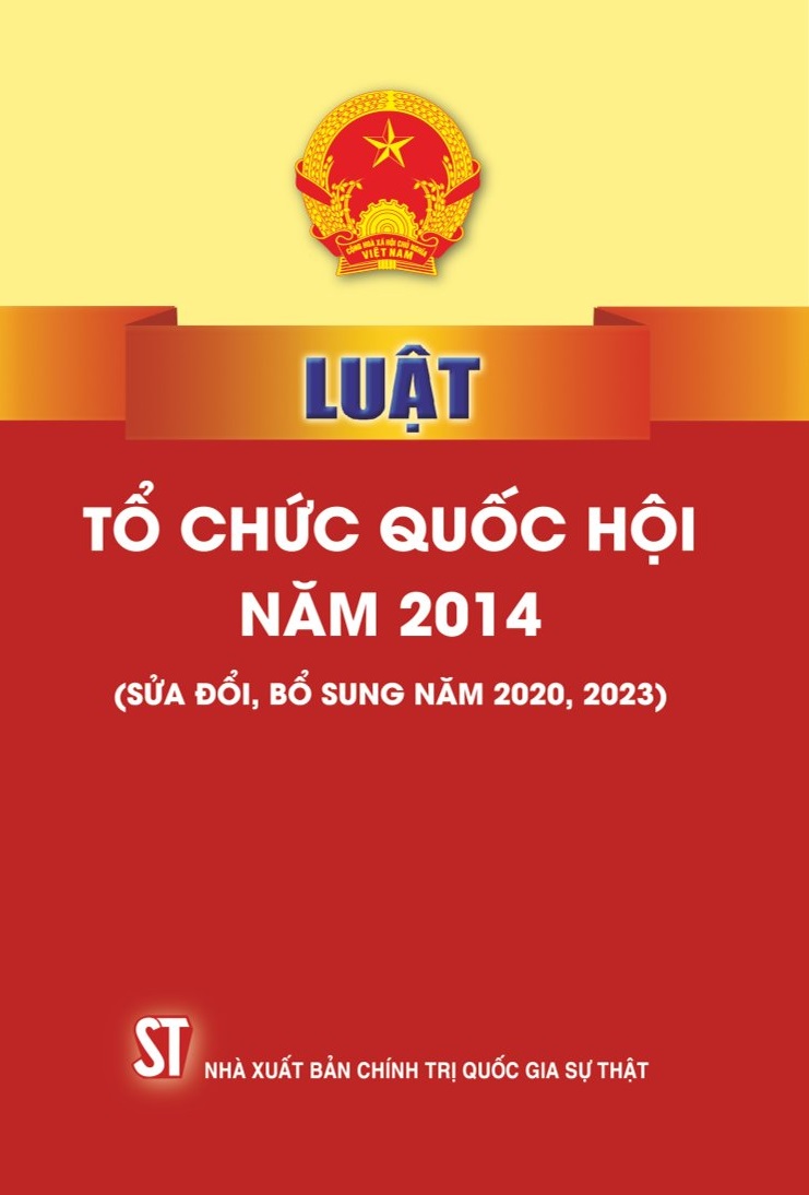 Luật Tổ chức Quốc hội năm 2014 (sửa đổi, bổ sung năm 2020, 2023)