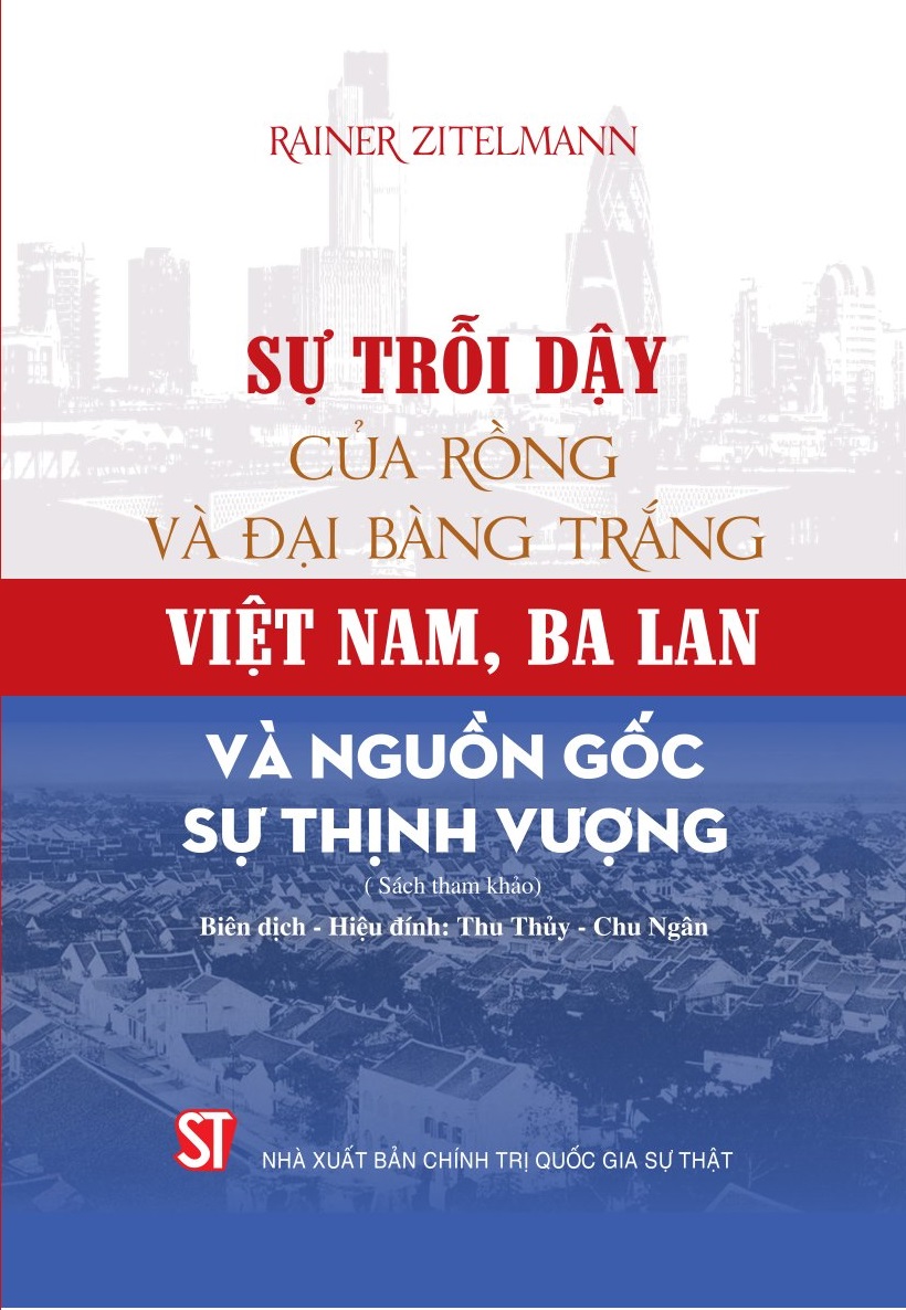  Sự trỗi dậy của Rồng và Đại bàng trắng: Việt Nam, Ba Lan và nguồn gốc sự thịnh vượng (Sách tham khảo)