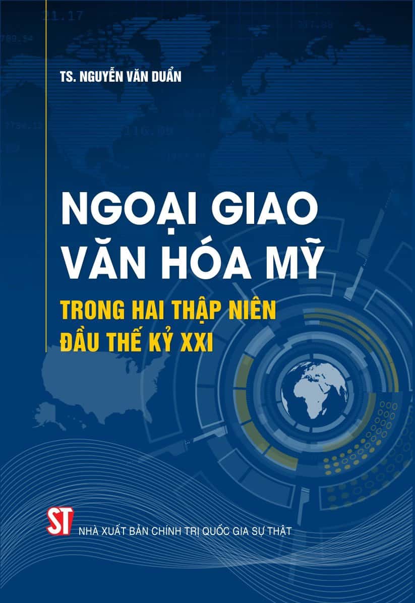 Ngoại giao văn hóa Mỹ trong hai thập niên đầu thế kỷ XXI