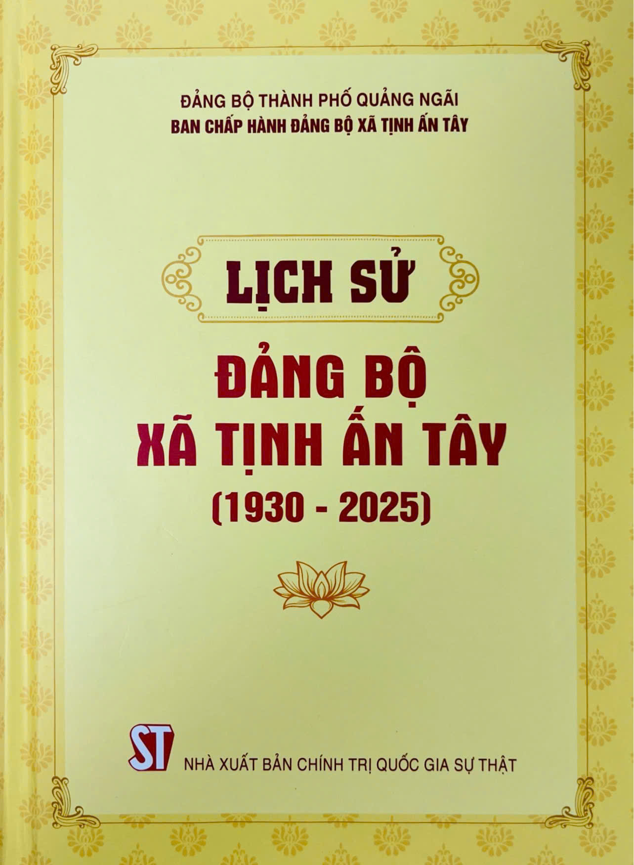 Lịch sử Đảng bộ xã Tịnh Ấn Tây (1930 - 2025)