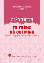 Giáo trình Tư tưởng Hồ Chí Minh (Dành cho bậc đại học hệ không chuyên lý luận chính trị)