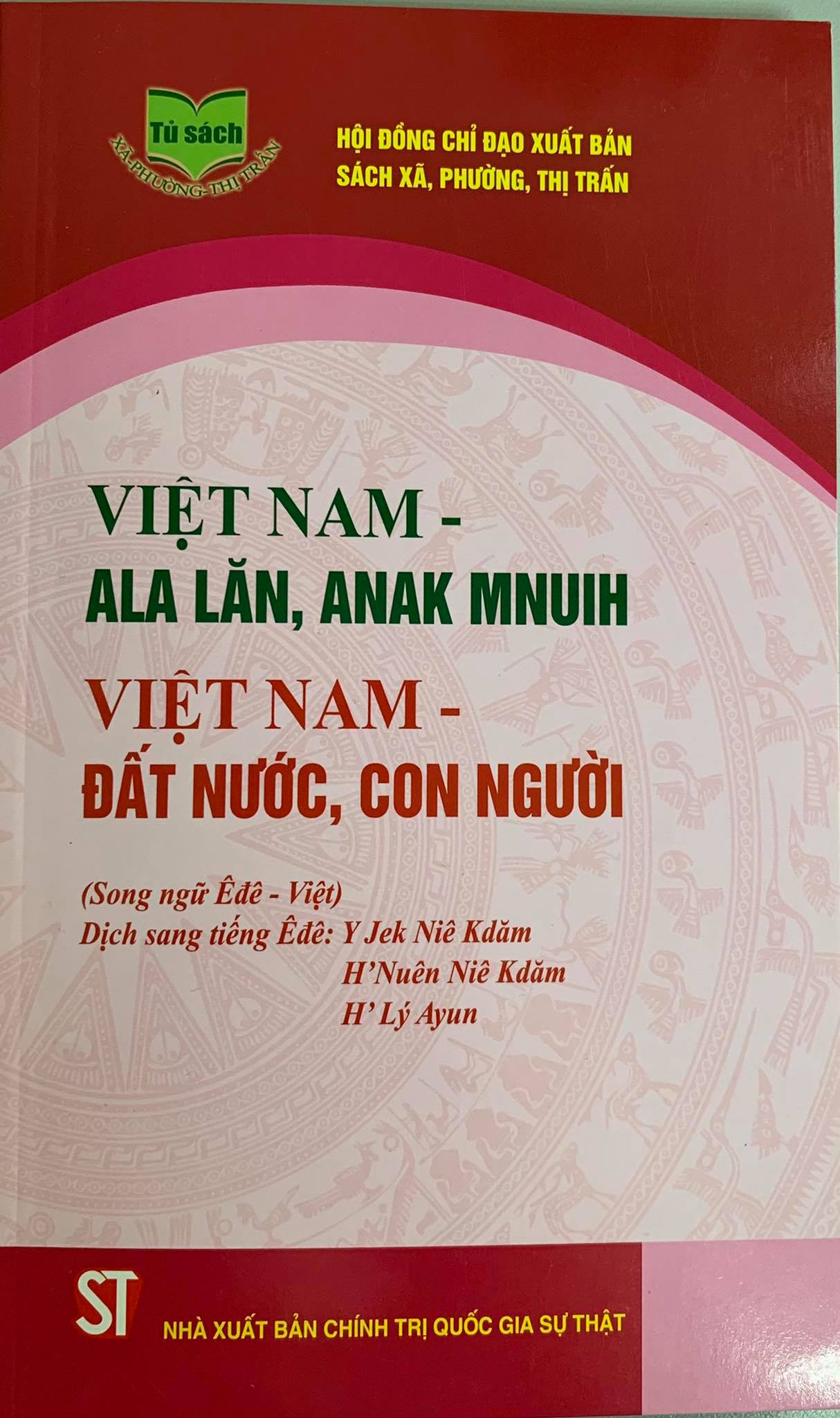 Việt Nam - đất nước, con người (Song ngữ Êđê - Việt)