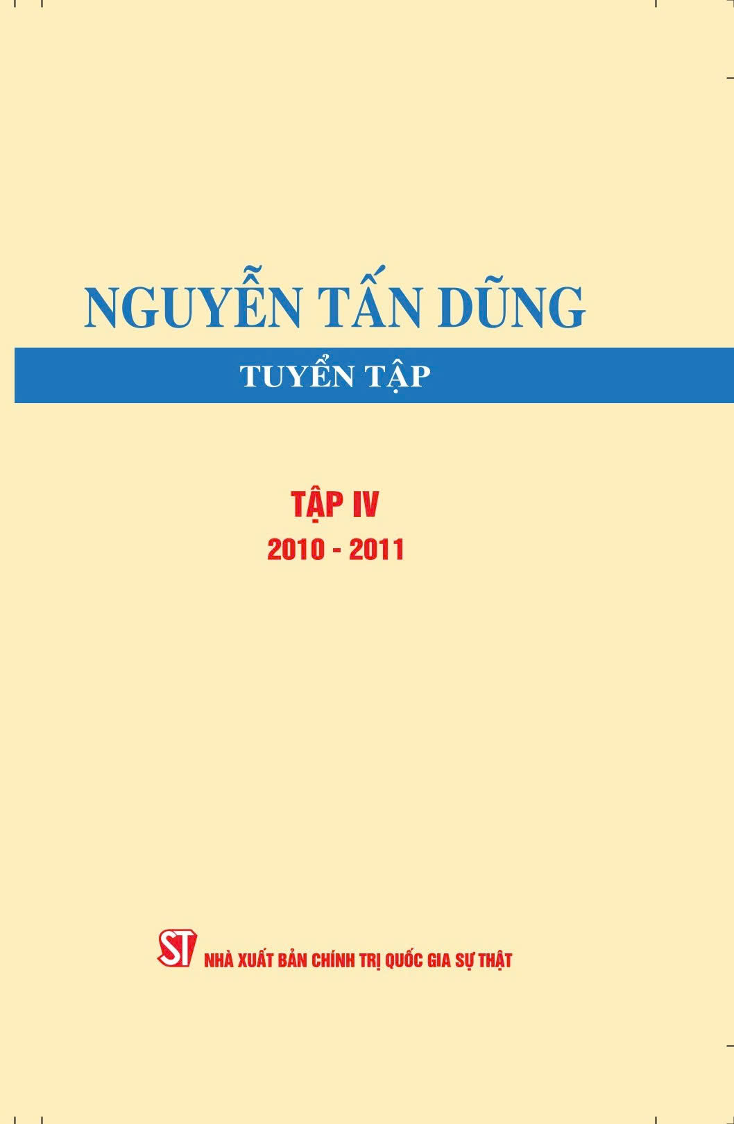 Nguyễn Tấn Dũng tuyển tập, Tập IV (2010 - 2011)