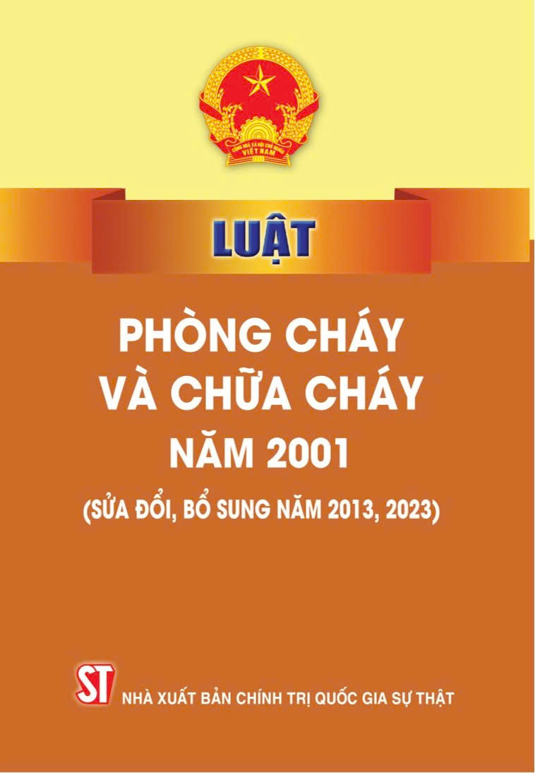 Luật Phòng cháy và chữa cháy năm 2001 (sửa đổi, bổ sung năm 2013, 2023)