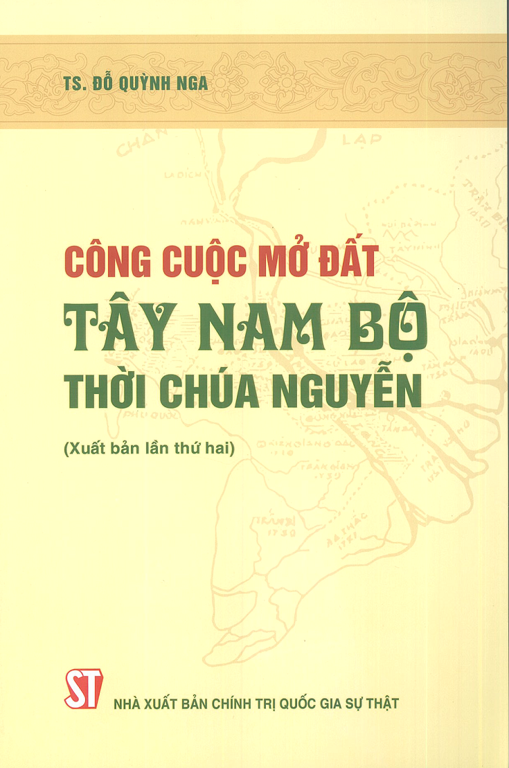 Công cuộc mở đất Tây Nam Bộ thời chúa Nguyễn