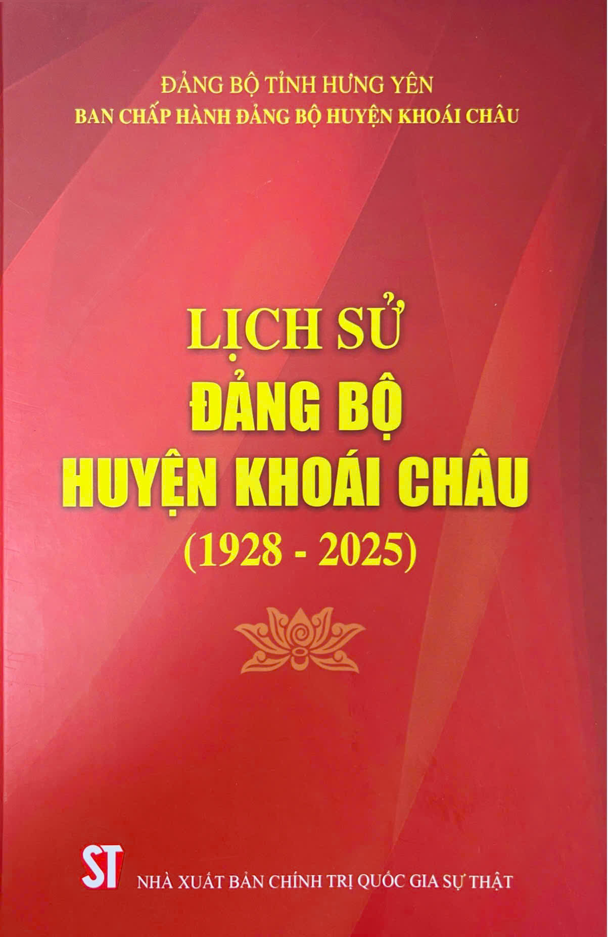 Lịch sử Đảng bộ huyện Khoái Châu (1928 - 2025)