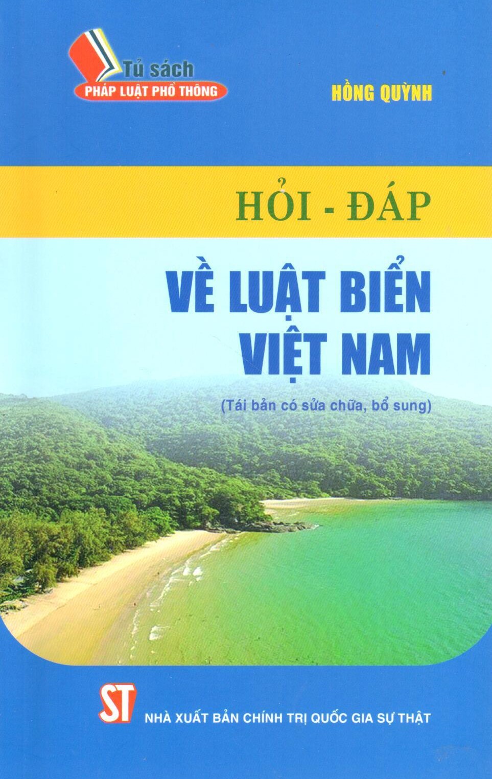 Hỏi - đáp về Luật Biển Việt Nam (Tái bản có sửa chữa, bổ sung)