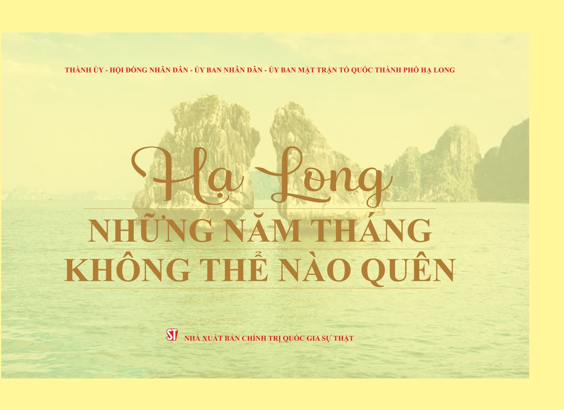 Hạ Long - Những năm tháng không thể nào quên