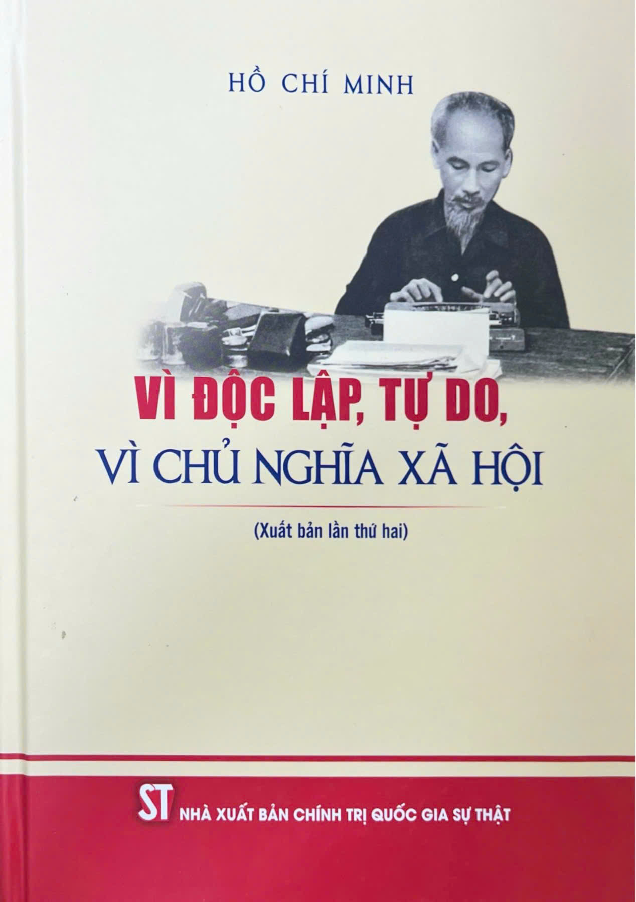 Vì độc lập, tự do, vì chủ nghĩa xã hội (Xuất bản lần thứ hai)