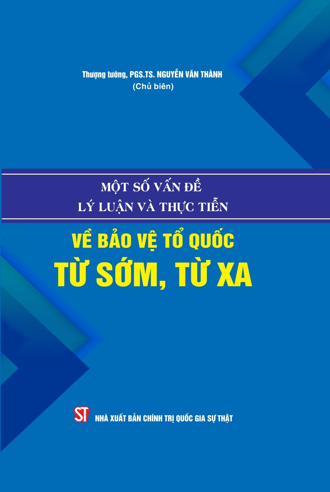 Một số vấn đề lý luận và thực tiễn về bảo vệ Tổ quốc từ sớm, từ xa