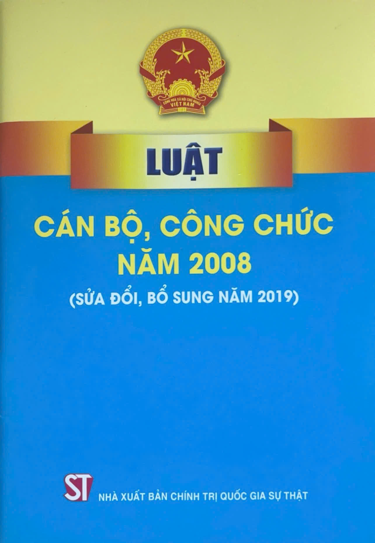 Luật Cán bộ, công chức năm 2008 (sửa đổi, bổ sung năm 2019)