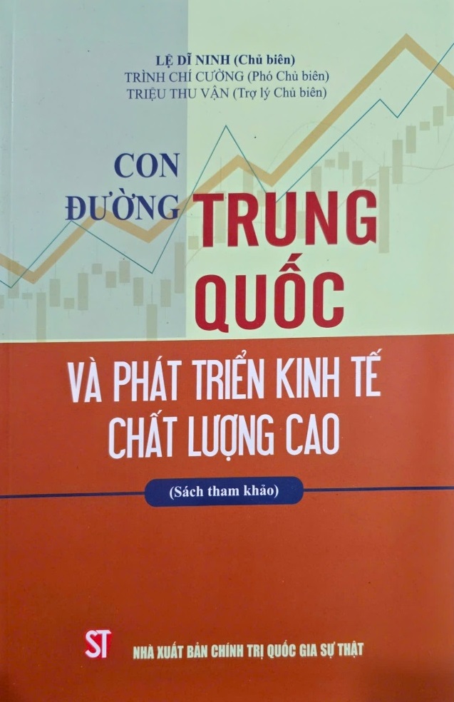 Con đường Trung Quốc và phát triển kinh tế chất lượng cao (Sách tham khảo)
