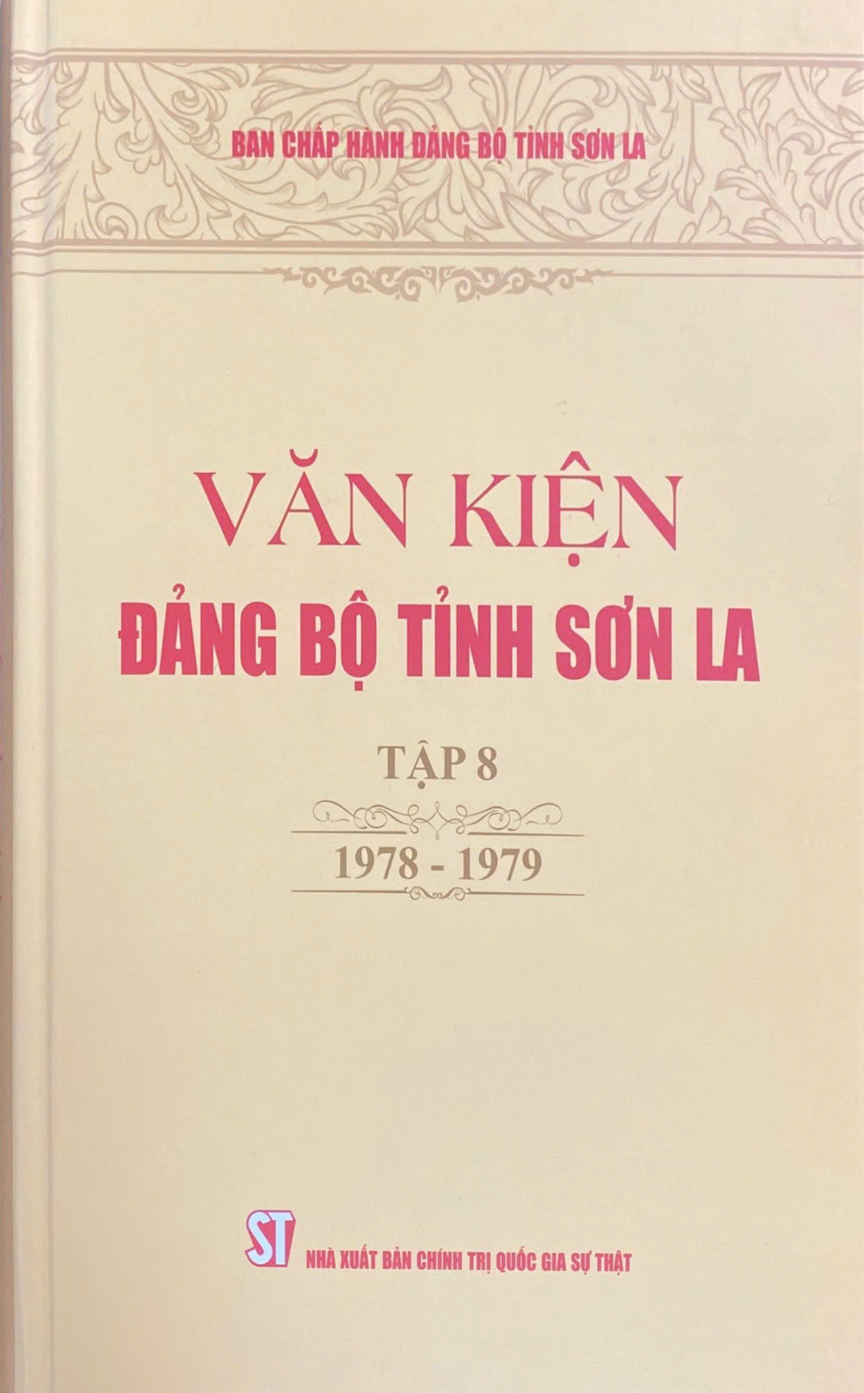 Văn kiện Đảng bộ tỉnh Sơn La, tập 8 (1978 - 1979)
