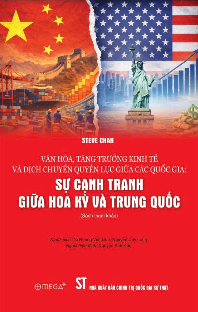 Văn hóa, tăng trưởng kinh tế và dịch chuyển quyền lực giữa các quốc gia: Sự cạnh tranh giữa Hoa Kỳ và Trung Quốc (Sách tham khảo)