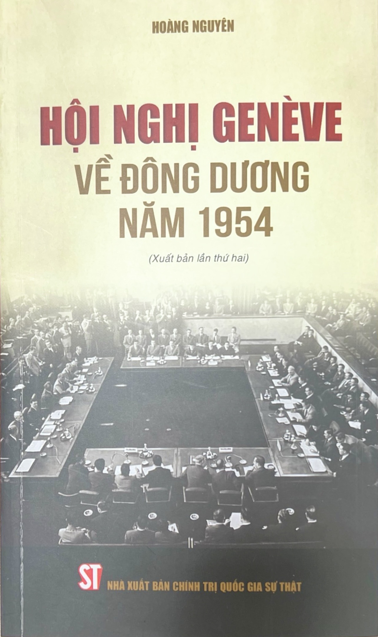 Hội nghị Genève về Đông Dương năm 1954 (Xuất bản lần thứ hai)
