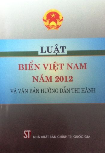 Luật biển Việt Nam năm 2012 và văn bản hướng dẫn thi hành