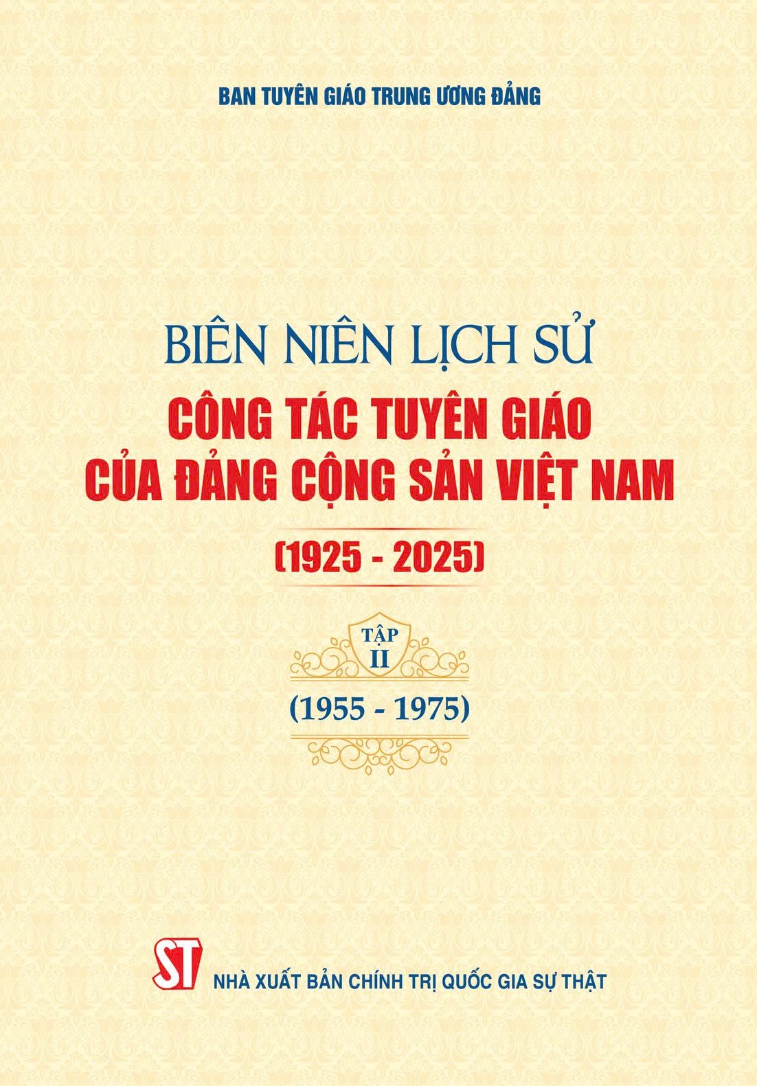 Biên niên lịch sử công tác tuyên giáo của Đảng Cộng sản Việt Nam (1925 - 2025), Tập II (1955 - 1975)