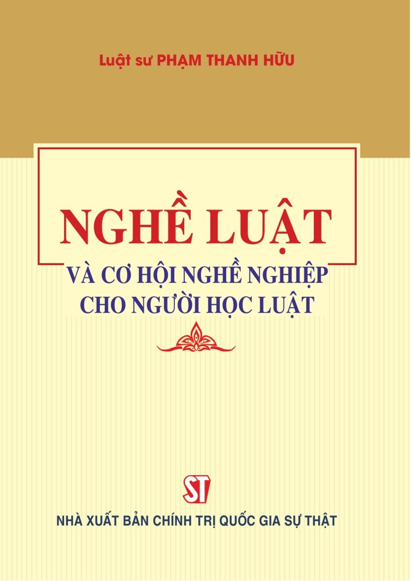 Nghề luật và cơ hội nghề nghiệp cho người học luật