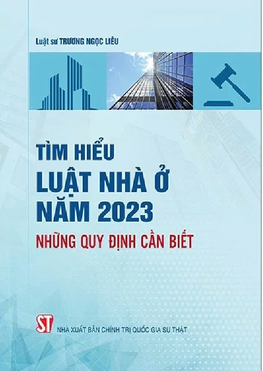 Tìm hiểu Luật Nhà ở năm 2023: Những quy định cần biết