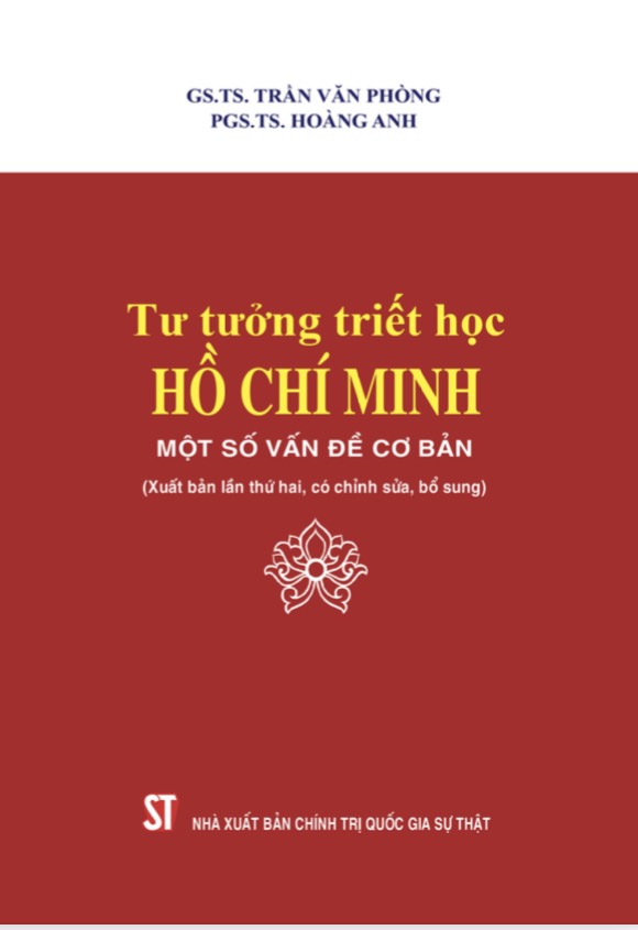 Tư tưởng triết học Hồ Chí Minh – Một số vấn đề cơ bản (xuất bản lần thứ hai, có chỉnh sửa, bổ sung)