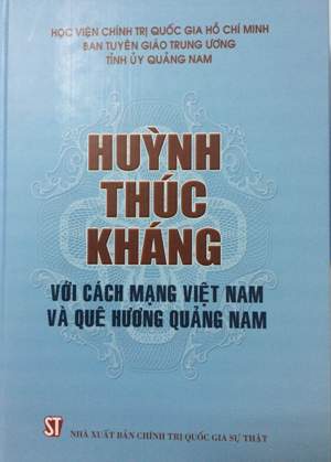 Huỳnh Thúc Kháng với cách mạng Việt Nam và quê hương Quảng Nam