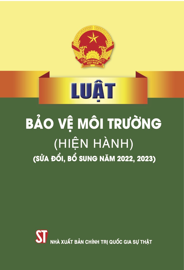 Luật Bảo vệ môi trường (hiện hành) (sửa đổi, bổ sung năm 2022, 2023)