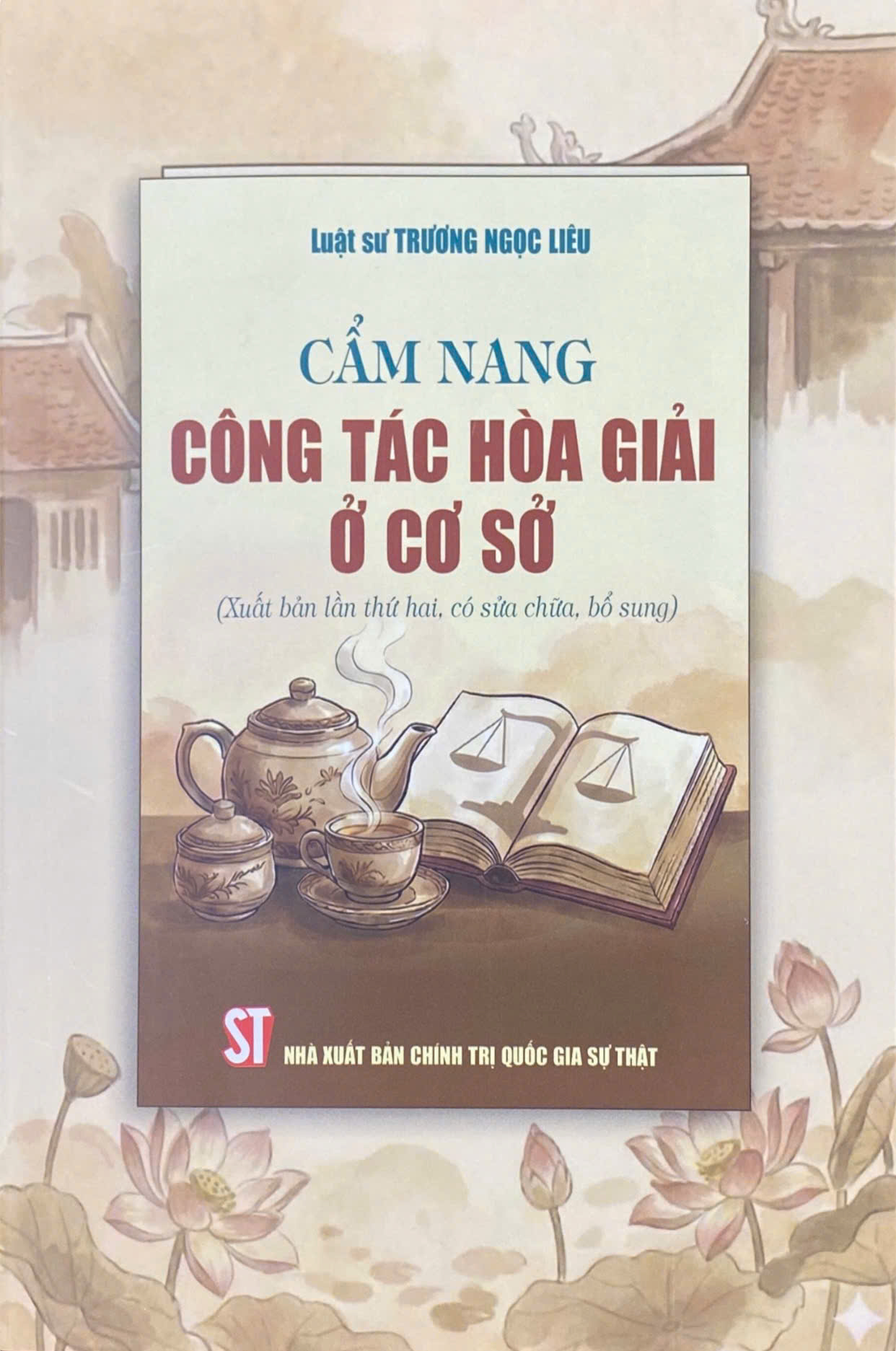 Cẩm nang công tác hòa giải ở cơ sở (Xuất bản lần thứ hai, có sửa chữa, bổ sung)