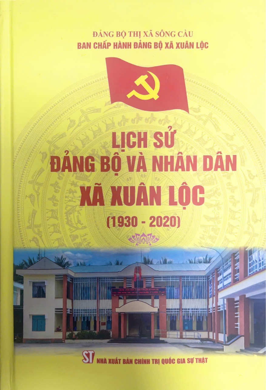Lịch sử Đảng bộ và nhân dân xã Xuân Lộc (1930 - 2020)