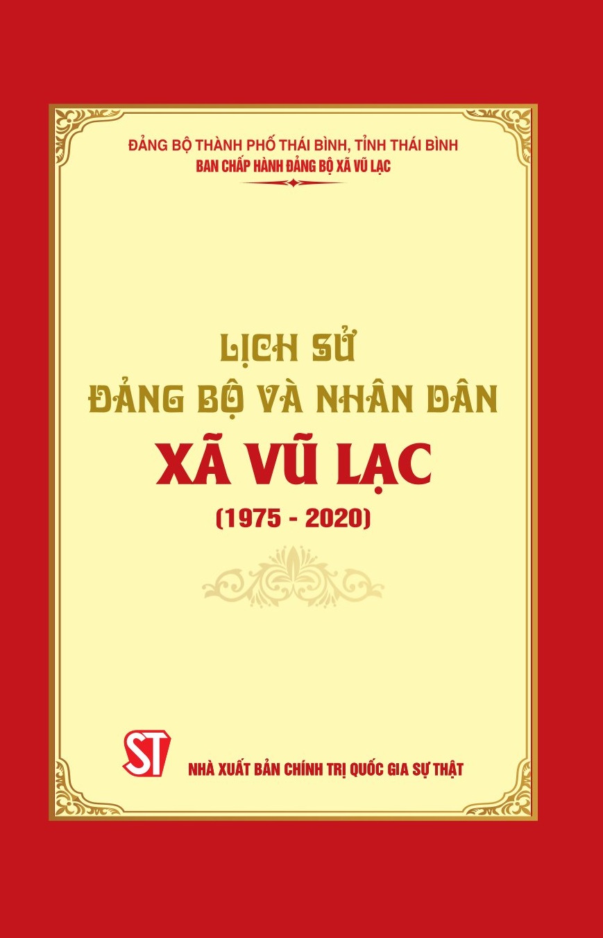 Lịch sử Đảng bộ và nhân dân xã Vũ Lạc (1975 - 2020)