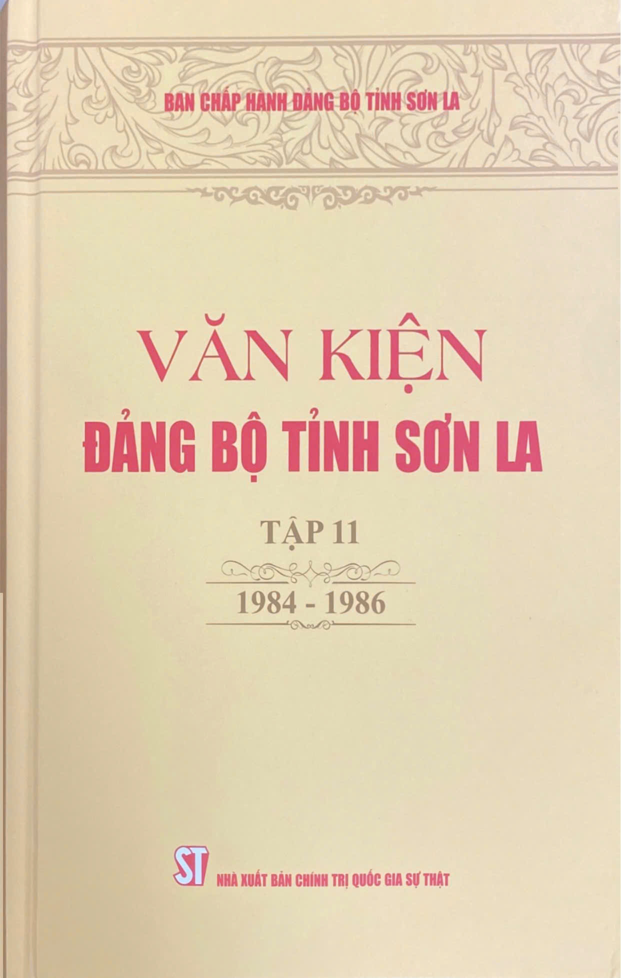 Văn kiện Đảng bộ tỉnh Sơn La, tập 11 (1984 - 1986)