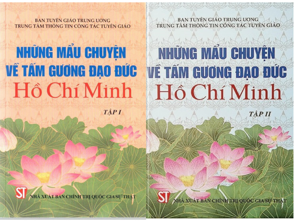 Những mẩu chuyện về tấm gương đạo đức Hồ Chí Minh (2 tập) (Xuất bản lần thứ năm)