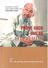 Phong cách ứng xử Hồ Chí Minh